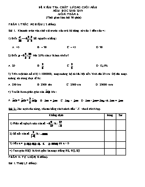 Đề kiểm tra chất lượng cuối năm môn Toán Lớp 6 - Năm học 2018-2019 (Có lời giải)